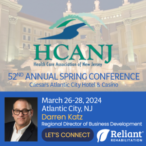 52nd Annual HCANJ Spring Conference graphic with Darren Katz of Reliant Rehab extending an invitation to connect at the event.