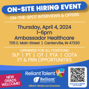 graphic with information about Reliant Rehab's on-site hiring event