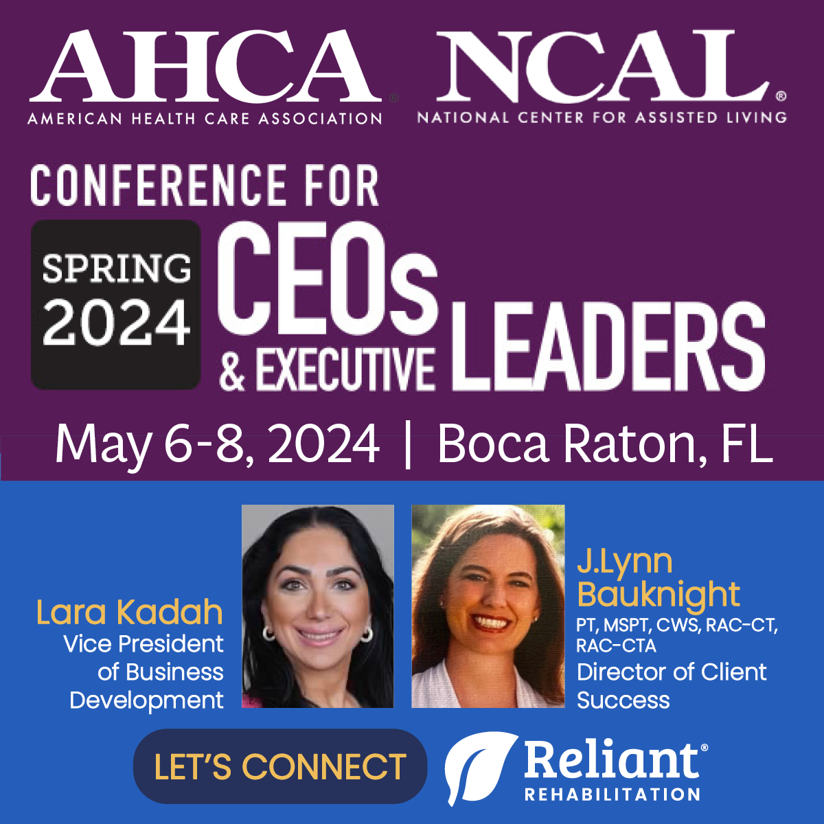 AHCA/NCAL Spring 2024 Conference for CEOs & Executive Leaders Reliant