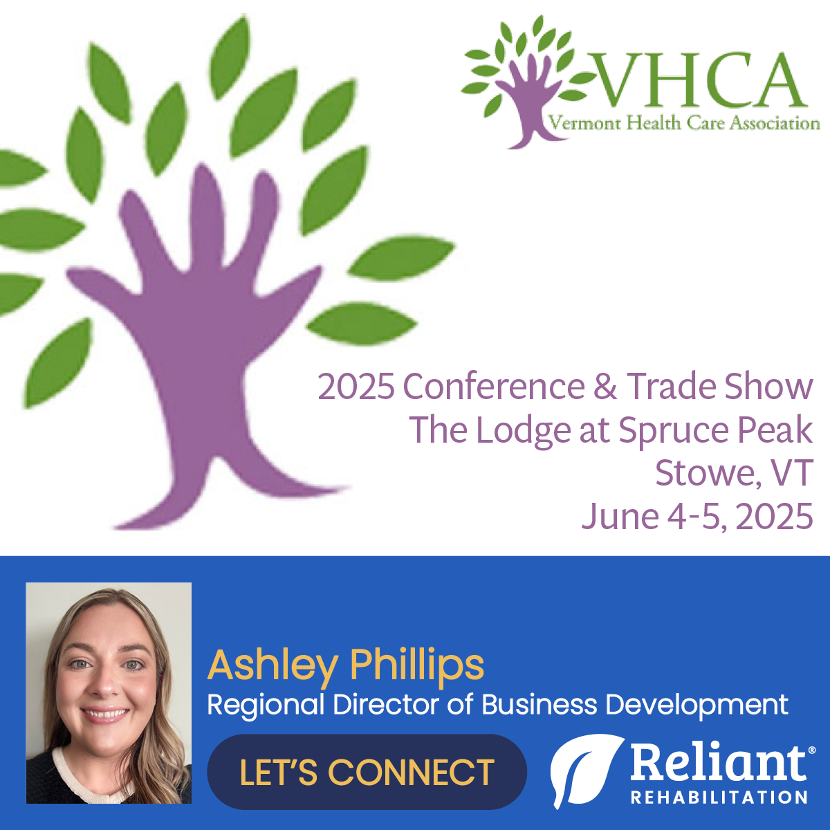 We’re heading to Vermont! Reliant Rehabilitation is looking forward to the 2025 VHCA Annual Conference & Tradeshow on June 4–5.