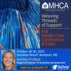 Join us at the MHCA Fall Health Care Conference & Expo in Rockport, ME, October 28–30!